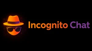 incognito chat image showing anonymous video chat and private face to face interactions with strangers online